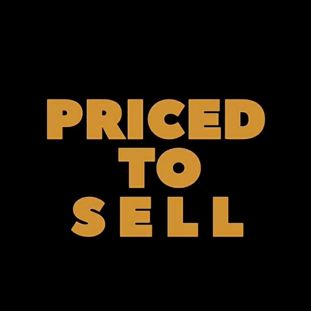 PRICED TO SELL